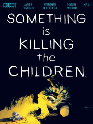 cover image of Something is Killing the Children (2019), Issue 4